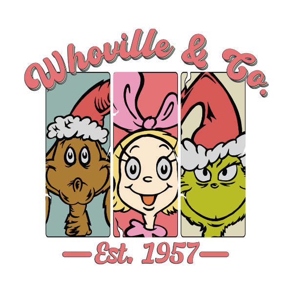 Whoville & Co. Est. 1957 - Christmas Ready to Press DTF Design