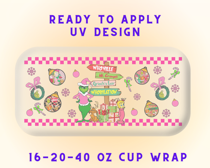 Grinch’s Merry Mischief UV DTF Cup Wrap - Ready to Press UV Design