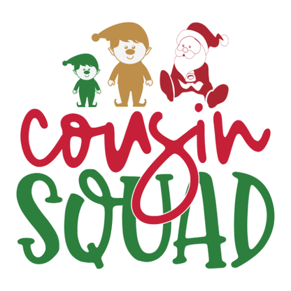 Cousin Squad - Ready to Press Holiday DTF Design