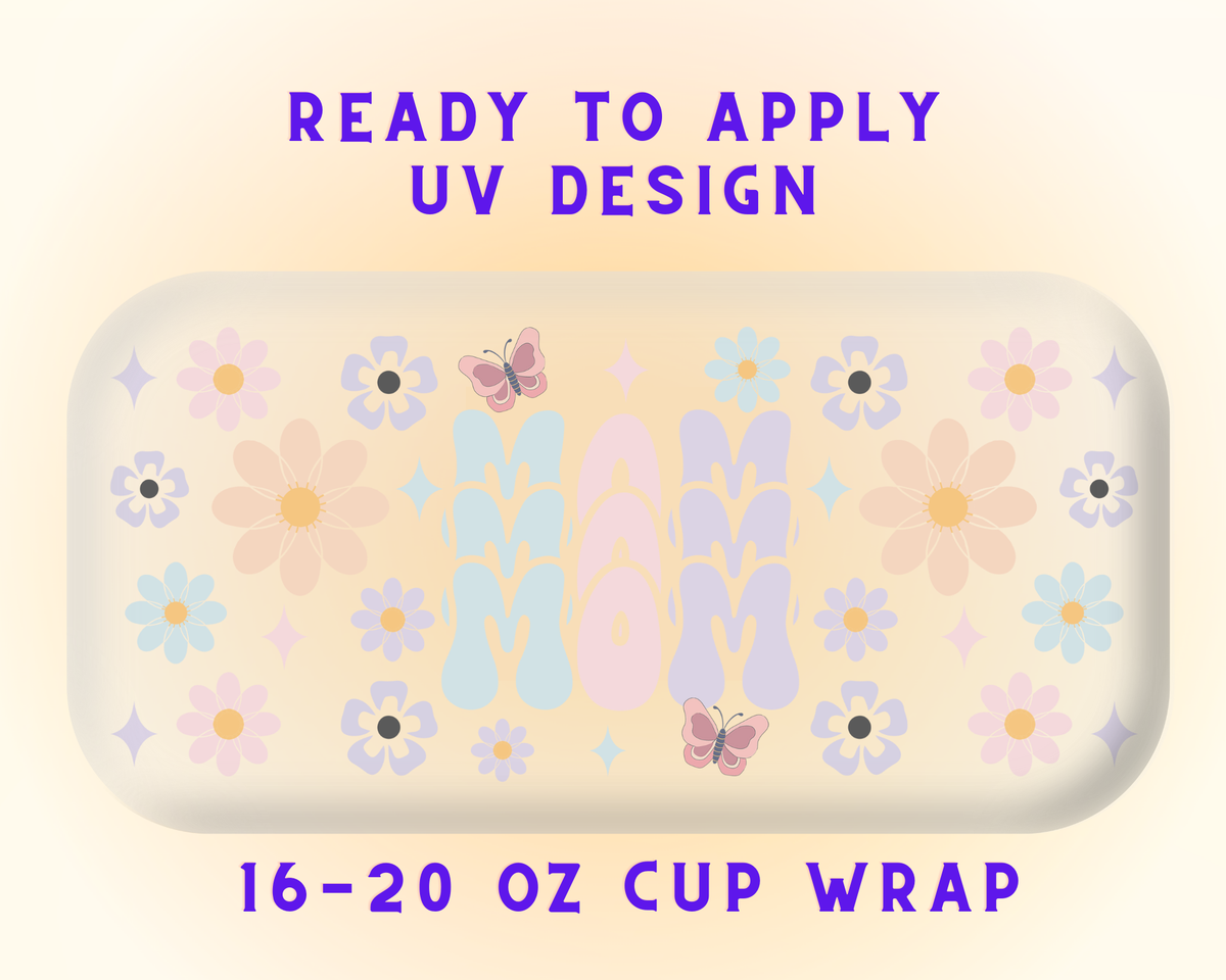 You’re the Best, Mom UV DTF Cup Wrap – Ready to Press UV Design